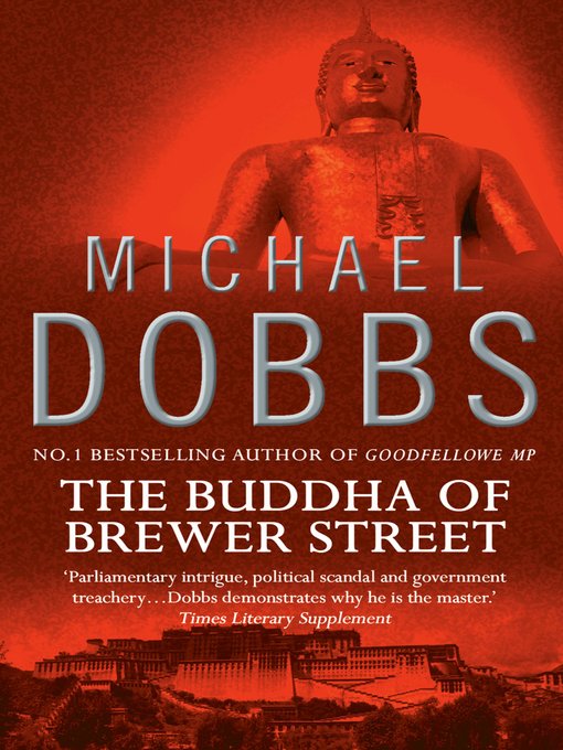 Title details for The Buddha of Brewer Street by Michael Dobbs - Wait list